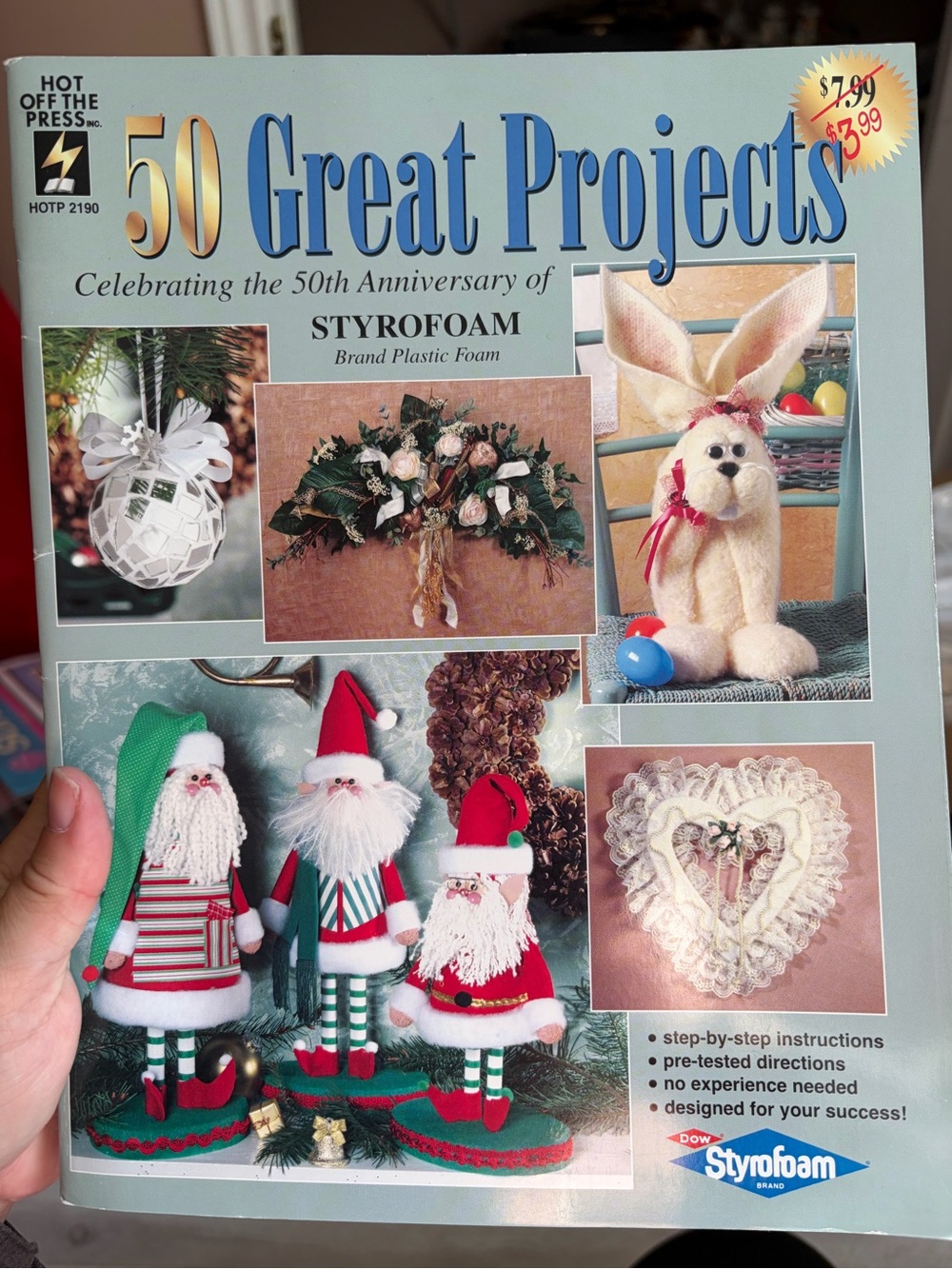 4/$50 Hot Off The Press 50 Great Projects Styrofoam Crafts Book - Blue Cover